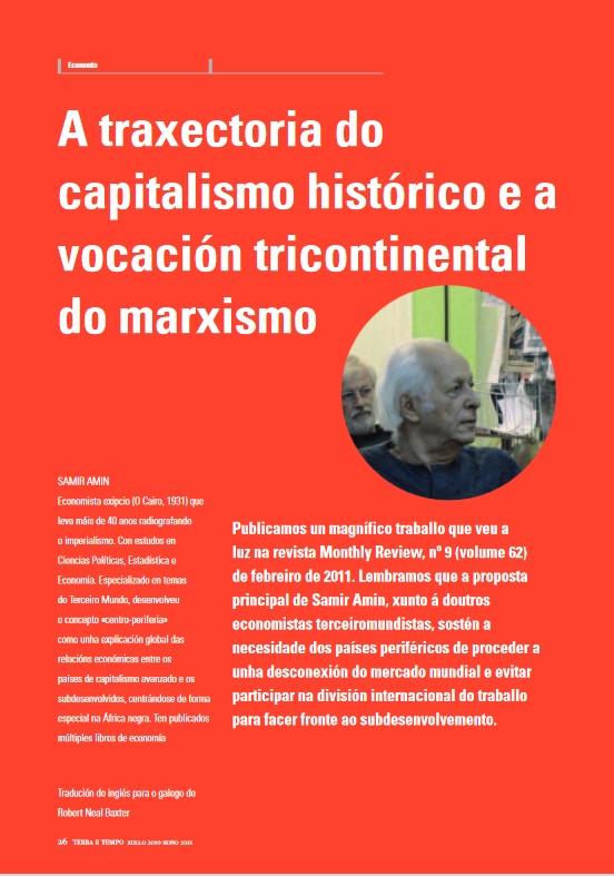 Samir Amin - A traxectoria do capitalismo histórico e a vocación tricontinental do marxismo