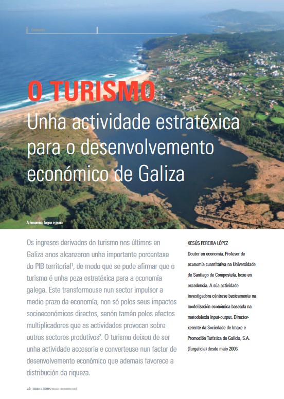 Xesús Pereira “O turismo: unha actividade estratéxica para o desenvolvemento económico de Galiza”