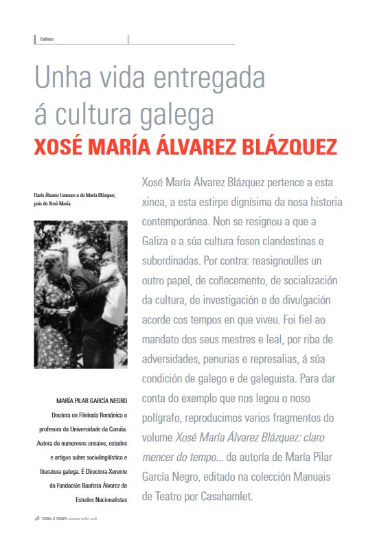 María Pilar García Negro “Unha vida entregada á cultura galega. Xosé María Álvarez Blázquez” 